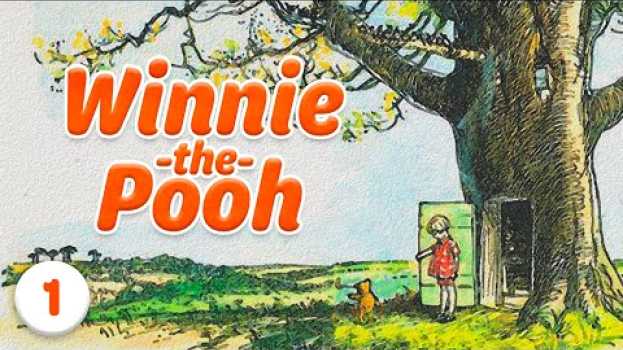 Video Winnie the Pooh Chapter 1 | Read Aloud | Storytime with Jared em português