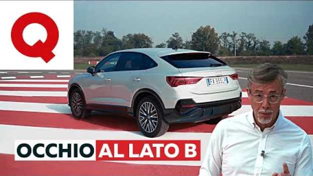 Видео Audi Q3 Sportback: il "colpo di coda" della suv-coupé  [ITA SUB ENG] на русском