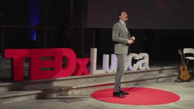 Video Il tempo delle scuse è scaduto | Luca Di Guglielmo | TEDxLUCCA po polsku