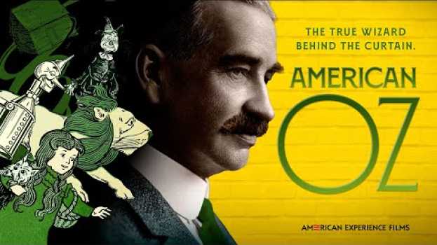 Video American Oz | American Experience | PBS en español