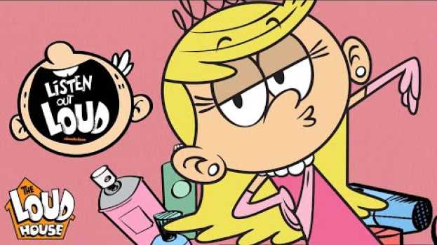 Video Lola Loud Enters A Beauty Pageant! - Listen Out Loud Podcast Ep. 14 | The Loud House auf Deutsch