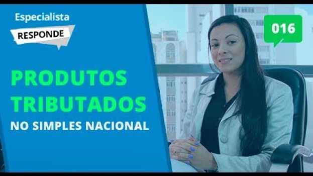 Video Como retirar, do Simples Nacional, a receita de produtos já tributados? - Especialista Responde #16 in English