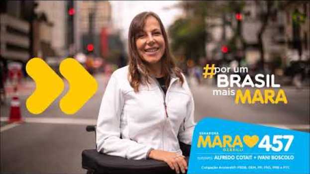 Video #Jingles2018: "Todos iguais por um Brasil diferente" - Mara Gabrilli (PSDB/SP) en español