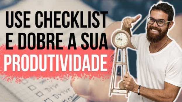 Video USE CHECKLIST E DOBRE SUA PRODUTIVIDADE ✔️ in English