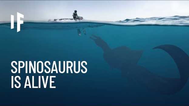 Video What If Spinosaurs Were Still Swimming Today? po polsku
