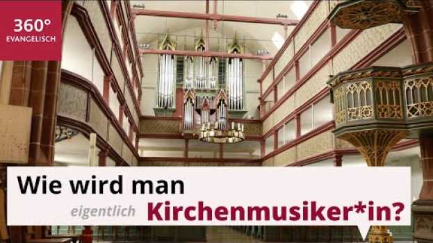 Video Wie wird man Kirchenmusiker*in? | Berufe in der Kirche em português