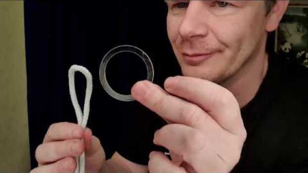 Video Zaubertrick mit RING und SEIL - mit Erklärung - Zaubertrick lernen su italiano