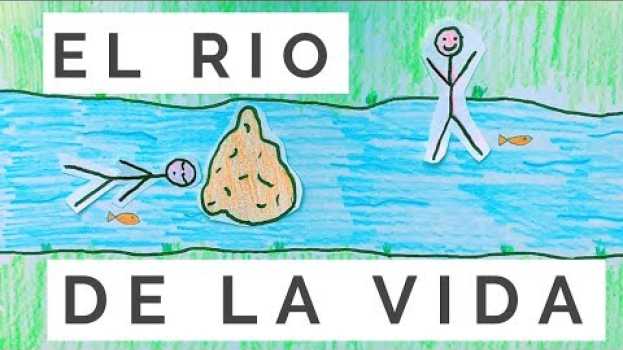 Video Desarrollo Personal y Motivación / La historia del Rio De La Vida em português