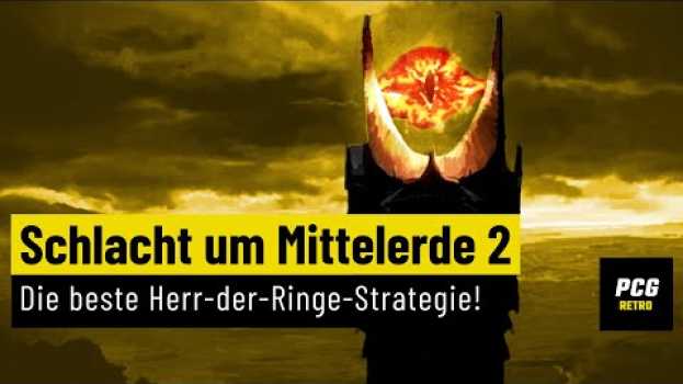 Video Schlacht um Mittelerde 2 | RETRO | Bis heute eines der besten Herr-der-Ringe-Spiele! en français