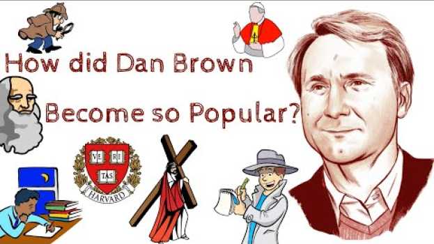 Video The Journey of Dan Brown: Decoding the Enigmatic Storyteller en français