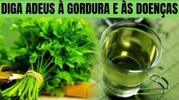 Video Chá de Salsa Diminui o Inchaço, Emagrece e Ainda Trás Todos esses BenefÍcios a Sua Saúde!🌿 auf Deutsch