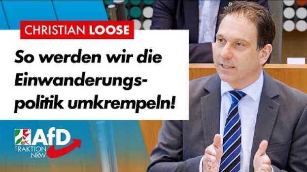 Video Einwanderungspolitik unter AfD-Regierung! – Christian Loose (AfD) en español