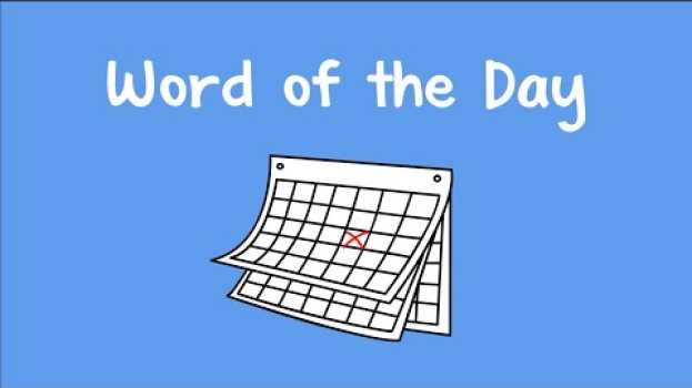 Video Word of the Day en français