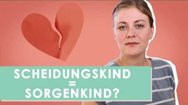 Video Beziehungsunfähig durch Trennung Deiner Eltern? | psychologeek en français
