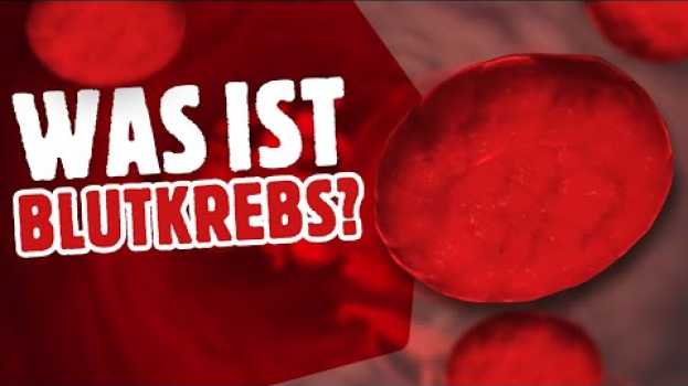 Video Was ist Blutkrebs? | DKMS Deutschland po polsku