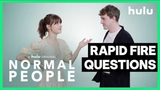 Video Rapid Fire Questions: Paul Mescal and Daisy Edgar-Jones • Normal People • Hulu em português