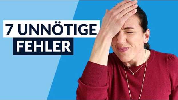 Video Diese 7 Linkedin Fehler unbedingt vermeiden! en français
