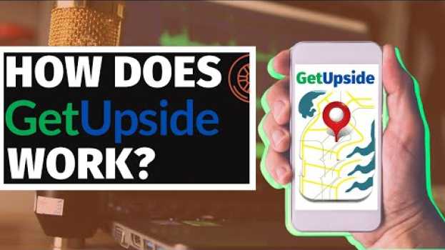 Video How Does Upside Work? Does it Actually Help Save Money On Gas?   türkçe