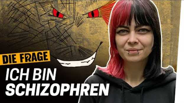 Video Schizophrenie: In meinem Kopf ist Chaos | Warum sind psychische Krankheiten noch immer ein Tabu? #3 in English