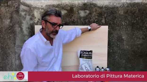 Video Laboratorio di Pittura Materica: come tutto inizia   türkçe