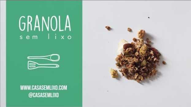 Video Granola Sem Lixo in English