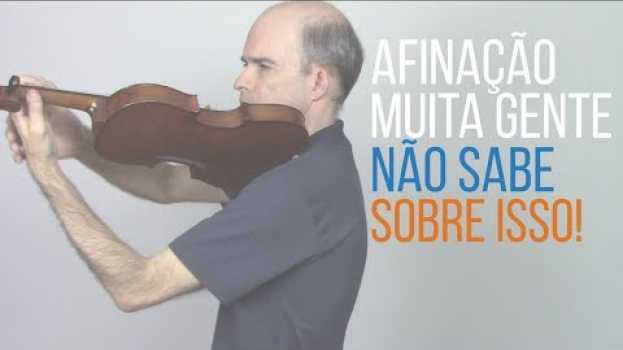 Video Afinação muita gente não sabe por isso nunca te contaram auf Deutsch