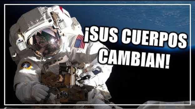 Video ¿Cómo cambia el cuerpo humano después de estar en el espacio? | ANATOMÍA su italiano