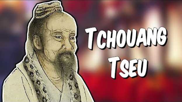 Video Philosophie - Tchouang-tseu et le Zhuangzi po polsku