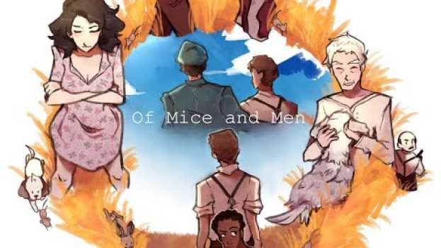 Video Loneliness in Of Mice and Men (+Speedpaint) en français
