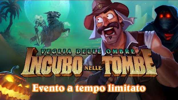 Video Trailer di Incubo nelle Tombe | Hearthstone (sottotitoli in italiano) en español
