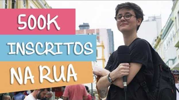 Video PERGUNTEI MEU NOME PRA DESCONHECIDOS NA RUA | Louie Ponto | Especial 500k inscritos auf Deutsch