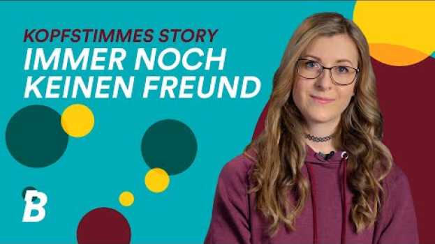 Video Ich will eine Beziehung! Was muss ich tun? Mit Kopfstimme su italiano