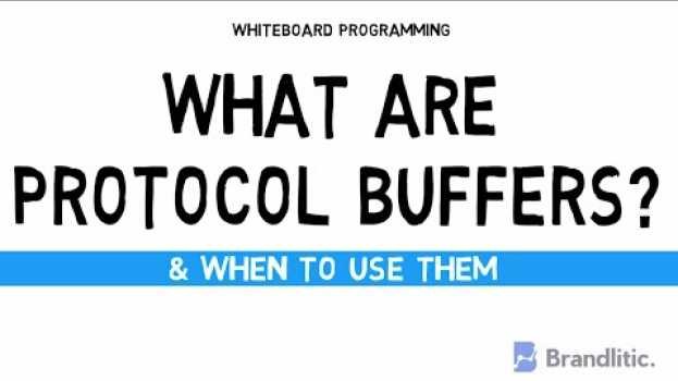 Video What are Protocol Buffers & When to Use them | Protobuf vs JSON su italiano