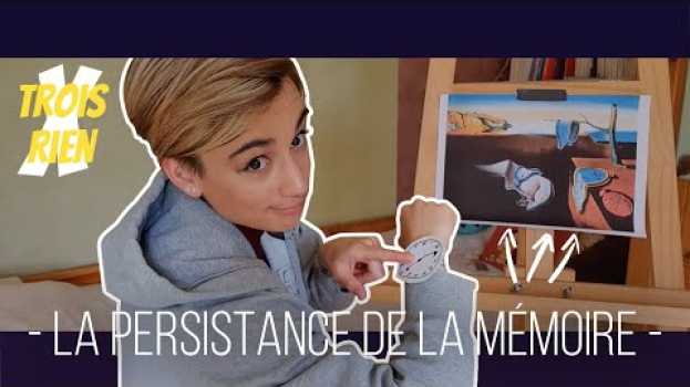 Video Cette vidéo te raconte TROISXRIEN sur le tableau avec les montres molles (et c'est fun !) #02 su italiano