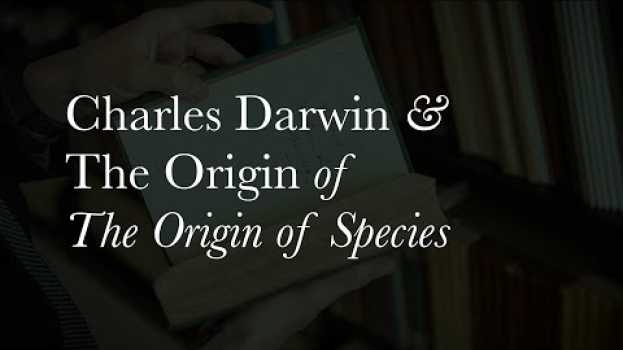 Video Episode 4 | Charles Darwin & The Origin of The Origin of Species auf Deutsch