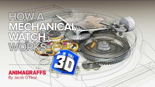 Video How a Mechanical Watch Works en español