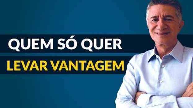 Video Sobre Levar Vantagem | Não Contavam Com a Minha Astúcia - Filosofia do Sucesso   türkçe