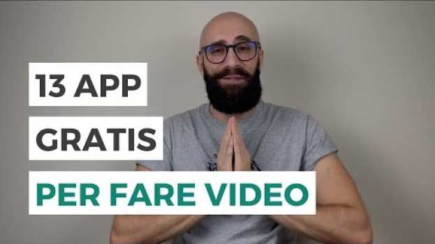 Video 13 APP PER FARE VIDEO GRATIS auf Deutsch