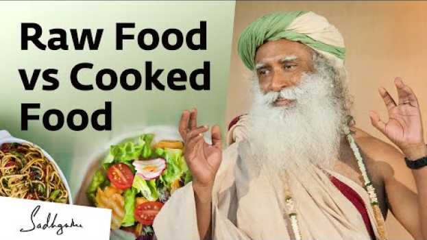 Video Benefits of Raw Food over Cooked Food   türkçe
