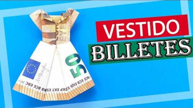Video 👗 Cómo hacer un Vestido con un billete paso a paso ¡Sencillo! auf Deutsch