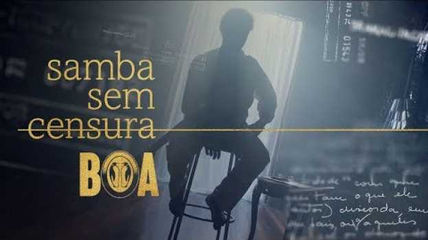 Video SAMBA SEM CENSURA | BOA auf Deutsch