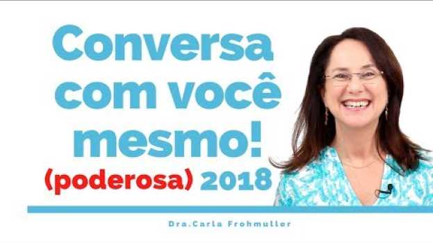 Video CONVERSA COM VOCÊ MESMO [PODEROSA] - Self-talk in the morning 2018 en français