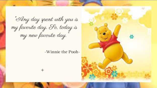 Video THE AMAZING QUOTES FROM WINNIE THE POOH   | QUOTES THAT WARM YOUR HEART auf Deutsch