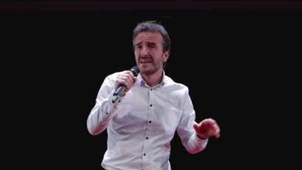 Video Faire confiance est une force | Emmanuel DELESSERT | TEDxAnnecy auf Deutsch