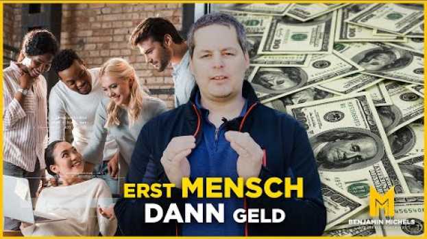 Video Erst Mensch dann Geld em português