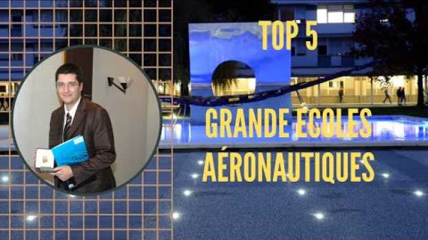 Видео Quelles sont les PLUS GRANDES ÉCOLES AÉRONAUTIQUES ? на русском