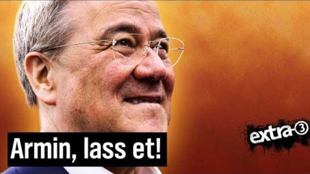 Video Trotz Wahl-Niederlage: Laschet träumt vom Kanzleramt | extra 3 | NDR en español