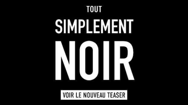 Video TOUT SIMPLEMENT NOIR - Teaser Fabrice Eboué - Lucien Jean-Baptiste - actuellement po polsku