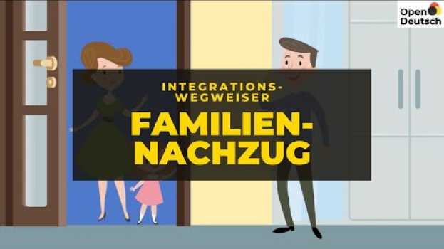 Video Integrationswegweiser: Familiennachzug in English