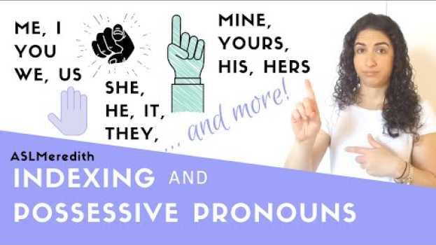 Video Pronouns (me, you, it, they, his, hers, we, our, their...) in American Sign Language for Beginners   türkçe